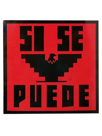 Si Se Puede! Sticker