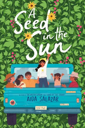Salazar, Aida, A Seed in the Sun